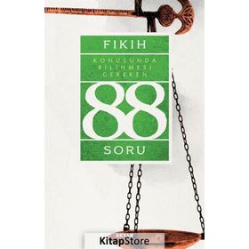 Fıkıh Konusunda Bilinmesi Gereken 88 Soru - Kolektif