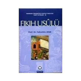 FIKIH USULÜ - FAHRETTIN ATAR