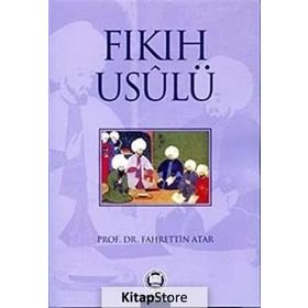 FIKIH USULÜ - FAHRETTIN ATAR