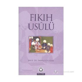 FIKIH USULÜ - FAHRETTIN ATAR