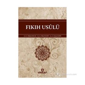 FIKIH USULÜ - MUHSIN KOÇAK;NIHAT DALGIN;OSMAN ŞAHIN