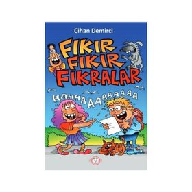 Fıkır Fıkır Fıkralar - Cihan Demirci