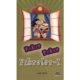 FIKIR FIKIR FIKRALAR - LATIF BATI