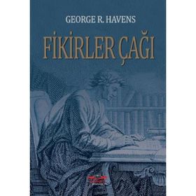 Fikirler Çağı - George R. Havens