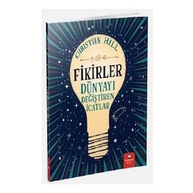 Fikirler - Dünyayı Değiştiren İcatlar Kitap