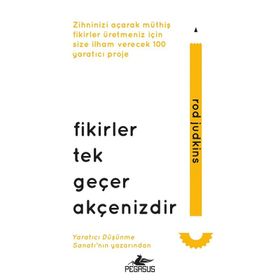 Fikirler Tek Geçer Akçenizdir - Rod Judkins