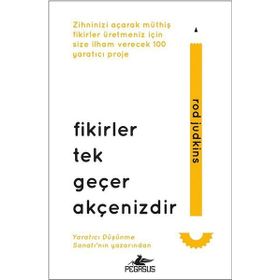 Fikirler Tek Geçer Akçenizdir - Rod Judkins