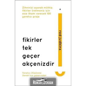 Fikirler Tek Geçer Akçenizdir - Rod Judkins