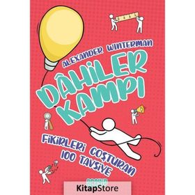 Fikirleri Coşturan 100 Tavsiye - Dahiler Kampı - Alexander Winterman