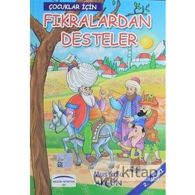 Fıkralardan Desteler - Mustafa Akgün