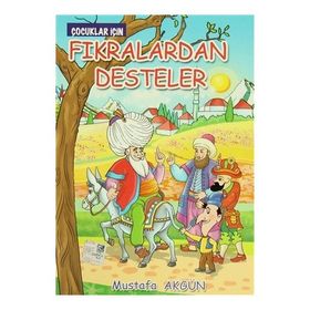 Fıkralardan Desteler - Mustafa Akgün