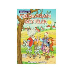 Fıkralardan Desteler - Mustafa Akgün