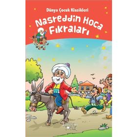 Fıkralarla Nasreddin Hoca - Nasreddin Hoca