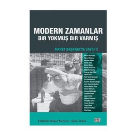 Fikret Başkaya’ya Saygı 2 Modern Zamanlar Bir Yokmuş Bir Varmış - Murat Akıncılar Samir Amin