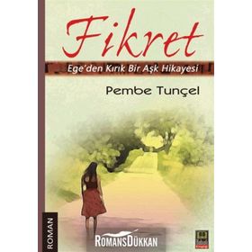 FIKRET EGEDEN KIRIK BIR AŞK HIKAYESI - PEMBE TUNÇEL
