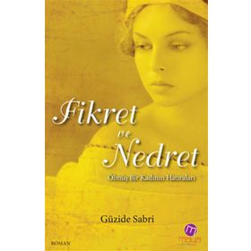 FIKRET VE NEDRET - GÜZİDE SABRI