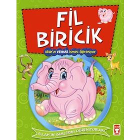 FIL BIRICIK ALLAH'IN VEHHAB İSMİNİ ÖĞRENİYOR - NUR KUTLU