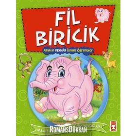 FIL BIRICIK ALLAH'IN VEHHAB İSMİNİ ÖĞRENİYOR - NUR KUTLU