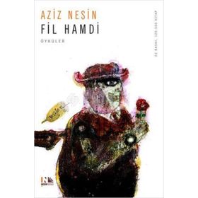 FIL HAMDI - AZIZ NESIN