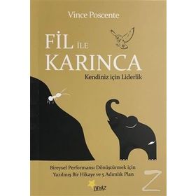 Fil ile Karınca - Vince Poscente