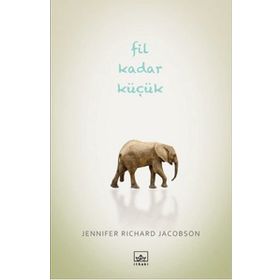 Fil Kadar Küçük - Jennifer Richard Jacobson