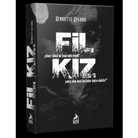 Fil Kız - Henriette Gyland