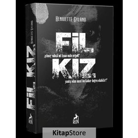 Fil Kız - Henriette Gyland