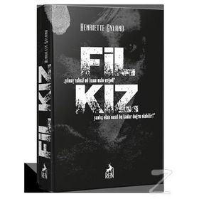 Fil Kız - Henriette Gyland