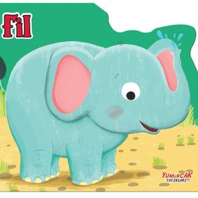 Fil - Şekilli Kitap / Kolektif / Yumurcak Yayınları