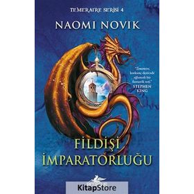 Fildişi İmparatorluğu - Naomi Novik