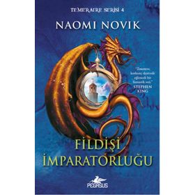 Fildişi İmparatorluğu - Naomi Novik