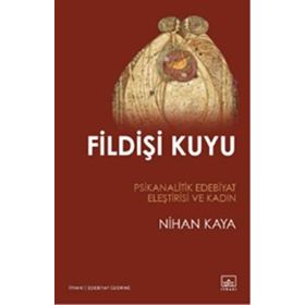 Fildişi Kuyu - Nihan Kaya