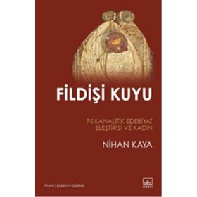 Fildişi Kuyu - Nihan Kaya