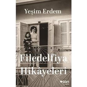 Filedelfiya Hikâyeleri - Yeşim Erdem
