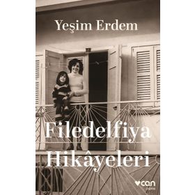 Filedelfiya Hikâyeleri - Yeşim Erdem