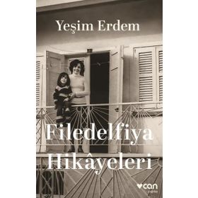 Filedelfiya Hikâyeleri - Yeşim Erdem