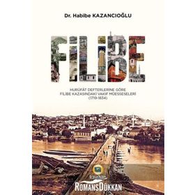 Filibe - Habibe Kazancıoğlu