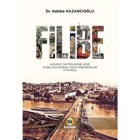 Filibe - Habibe Kazancıoğlu