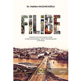 Filibe - Habibe Kazancıoğlu