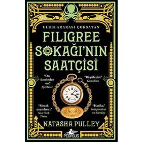 Filigree Sokağı’nın Saatçisi - Natasha Pulley