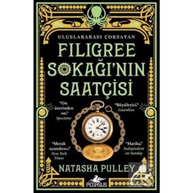 Filigree Sokağı’nın Saatçisi - Natasha Pulley