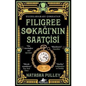 Filigree Sokağı’nın Saatçisi - Natasha Pulley