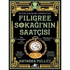 Filigree Sokağı’nın Saatçisi - Natasha Pulley