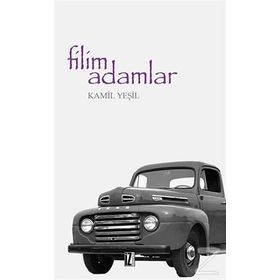 Filim Adamlar - Kamil Yeşil