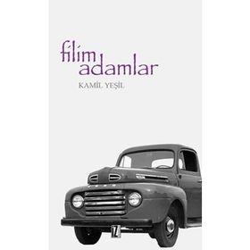 Filim Adamlar - Kamil Yeşil
