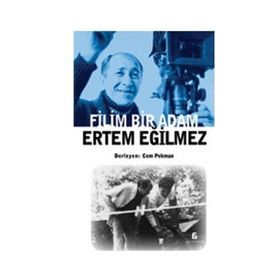 FILIM BIR ADAM - ERTEM EĞİLMEZ