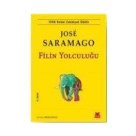 FILIN YOLCULUĞU - JOSÉ SARAMAGO (ISBN:9786054764853)