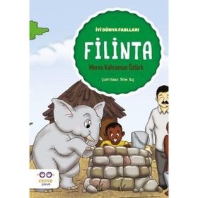 Filinta-İyi Dünya Fablları-Cezve Çocuk Yayıncılık