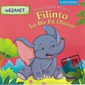 Filinto İyi Bir Fil Oluyo / Kolektif - Teleskop Popüler Bilim Yayınları