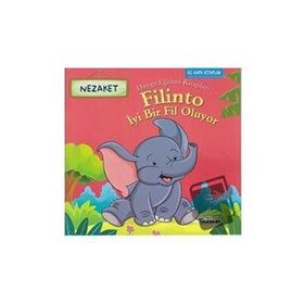 Filinto İyi Bir Fil Oluyo / Kolektif - Teleskop Popüler Bilim Yayınları